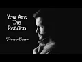 Lagu You Are The Reason ~ Calum Scott | Piano Cover