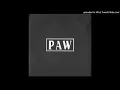Paw - Dragline Demos 7'' Vinyl Versions (Full Album)
