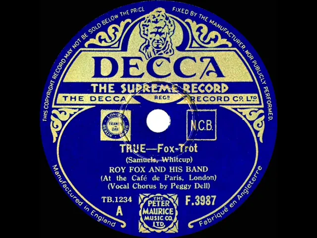 1934 Roy Fox - True (Peggy Dell, vocal)