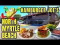 Hamburger Joe s in North Myrtle Beach - Best Hamburgers at the Beach