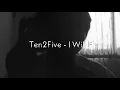 Download Lagu Ten 2 Five - I Will Fly (cover)