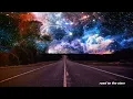 Download Lagu NewProgressive Mix 93 'Road to the Stars' (Melodic Progressive Mix)