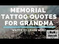 Memorial Tattoo Quotes For Grandma Using Cremation Ashes in Tattoo Ink For a Memorial Tattoo