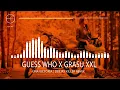 Guess Who x Grasu Xxl - Una Victoria (Deejay Killer Remix)
