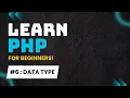PHP Tutorial for Beginners in Hindi - Data Type