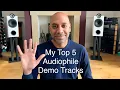 Lagu My Top 5 Audiophile Demo Tracks