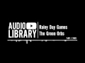 Download Lagu Rainy Day Games - The Green Orbs