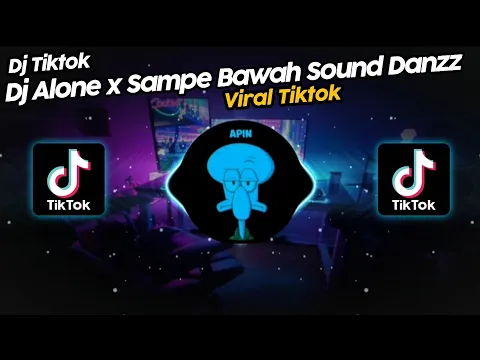 Download MP3 DJ ALONE x SAMPE BAWAH BY KHARIS SOPAN VIRAL TIK TOK TERBARU 2022!! SOUND DANZZ