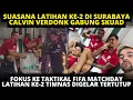 Download Lagu VERDONK GABUNG‼️ SUASANA DAY-2 LATIHAN TIMNAS DI SURABAYA. DIGELAR TERTUTUP, KLUIVERT FOKUS TAKTIKAL