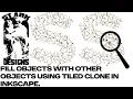 Fill objects with other objects using tiled clones in inkscape