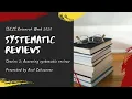 Systematic Review 2 Accessing systematic reviews