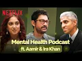 Download Lagu Aamir Khan Talks Therapy, Mental Health \u0026 more ft. Ira Khan \u0026 Dr. Vivek Murthy | Netflix India