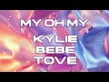 Kylie Minogue – My Oh My (with Bebe Rexha \u0026 Tove Lo) (Official Audio)