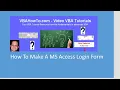 How To Make A MS Access Login Form