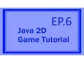 Java 2D RPG Game Tutorial EP6 - Moving The Map