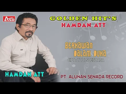 Download MP3 HAMDAN ATT - BERKAWAN DALAM DUKA ( Official Video Musik ) HD