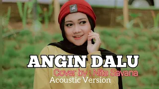 Download ANGIN DALU - NITA SAVANA (cover)  Versi Akustik MP3