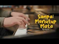 Download Lagu Sampai Menutup Mata - Mahalini (Peaceful Piano)