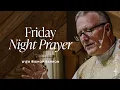 Download Lagu Liturgy of the Hours: Night Prayer for Friday