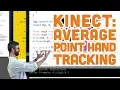 12 4 Average Point Hand Tracking - Kinect and Processing Tutorial