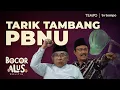 Lagu Rebutan Tambang Batu Bara yang Memicu Konflik Internal PBNU | Bocor Alus Politik