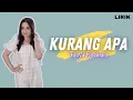Download Lagu Kurang Apa - Lirik || Tasya Rosmala