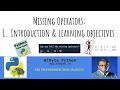 1 Missing Operators Introduction and Learning Objectives