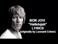 Download Lagu Hallelujah - Bon Jovi With Lyrics