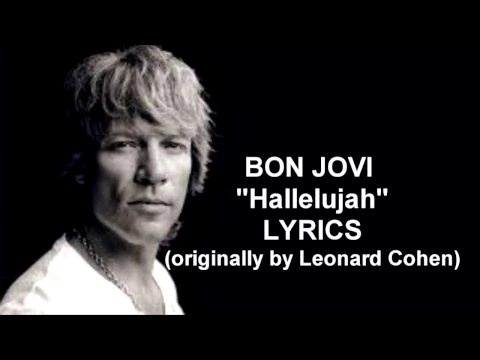 Download MP3 Hallelujah - Bon Jovi With Lyrics