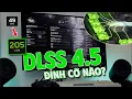 Lagu Trải nghiệm DLSS 4.5, có thực sự khác biệt? So sánh FSR, TSR, DLSS 4.0