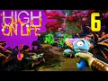 Download Lagu High on Life Part 6