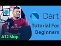 Dart Map - Dart Programming Tutorial for Beginners