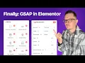 This finally makes GSAP usable inside Elementor
