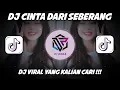 Download Lagu DJ CINTA DARI SEBERANG VIRAL TIKTOK | DJ KU PANDANG PANDANG ADIK DARI SEBERANG REMIX TERBARU 2025