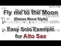 Download Lagu Fly me to the moon - Bossa (B minor/D Major)-  Easy Solo Example for Alto Sax (Revised)