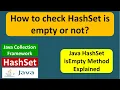 How to check HashSet is empty or not HashSet isEmpty Java Collection Framework