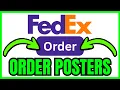 How To ORDER POSTERS From FedEx QUICK EASY 2026