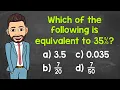 Which of the following is equivalent to 35 Fractions Decimals Percents Math with Mr J