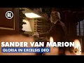 Download Lagu Sander van Marion - Gloria in Excelsis Deo | MAX KERSTCONCERT