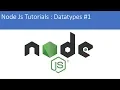Node JS Tutorials Datatypes