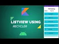 Create Dynamic Lists Using RecyclerView Android ListView