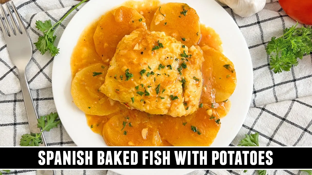 Spanish Baked Fish with Potatoes   Insanely DELICIOUS Baked Fish Recipe