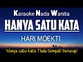 Download Lagu Satu Kata - Hari Moekti Karaoke Nada Wanita