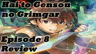 Download Hai to Gensou no Grimgar Episode 8 Discussion \u0026 Review - Best Episode Yet! MP3