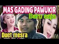 Lagu WAYANG KULIT GADING PAWUKIR TERBARU LINTANG KAIRO DUET MAUT