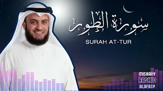 Surah At-Tur Mishary Rashid Alafasy - سورة الطور الشيخ مشاري راشد العفاسي