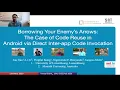 Borrowing Your Enemy s Arrows The Case of Code Reuse in Android via Di Teaser 2020