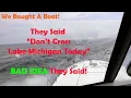 Bought a boat They said don t cross today
