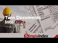 Turn Documents into Data with SimpleIndex