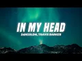 Download Lagu 24kGoldn, Travis Barker - In My Head (Lyrics)